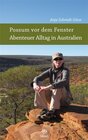 Buchcover Possum vor dem Fenster – Abenteuer Alltag in Australien