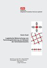 Buchcover Logistische Beherrschung von Technologieänderung am Beispiel der Schmiedeindustrie