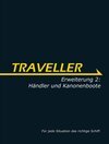 Buchcover Traveller - Erweiterung 2: Händler und Kanonenboote