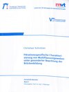 Buchcover Filtrationsspezifische Charakterisierung von Multifilamentgeweben unter gesonderter Beachtung der Brückenbildung