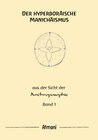 Buchcover Der hyperboräische Manichäismus Band 1