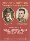 Buchcover Oskar Guttmann (1885-1943) und Alfred Goodman