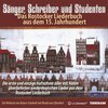 Buchcover Sänger, Schreiber und Studenten - Das Rostocker Liederbuch aus dem 15.Jahrhundert