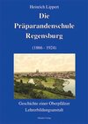 Buchcover Die Präparandenschule Regensburg