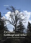 Buchcover Zwischen Geißkopf und Arber