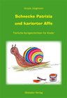 Buchcover Schnecke Patricia und karierter Affe