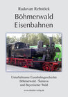 Buchcover Böhmerwald Eisenbahnen