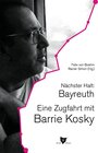 Buchcover Nächster Halt: Bayreuth. Eine Zugfahrt mit Barrie Kosky