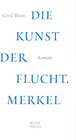 Buchcover Die Kunst der Flucht. Merkel