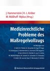Buchcover Medizinrechtliche Probleme des Maßregelvollzugs