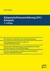 Buchcover Körperschaftsteuererklärung 2011 Kompakt, 3. Auflage 2012