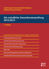 Buchcover Die mündliche Steuerberaterprüfung 2012/2013, 5. Auflage