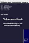 Buchcover Die Involvementtheorie und ihre Bedeutung für das Lebensmittelmarketing