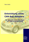 Buchcover Entwicklung eines CAN-Bus-Adapters für spezielle Anforderungen zur Fahrzeuganbindung