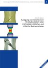 Buchcover Auslegung von keramischen Strukturbauteilen unter mehraxialer statischer und zyklischer Beanspruchung