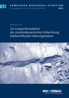 Buchcover Zur Langzeitsimulation der morphodynamischen Entwicklung tidebeeinflusster Marschgewässer
