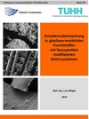 Buchcover Schadensüberwachung in glasfaserverstärkten Kunststoffen mit Nanopartikel modifizierten Matrixsystemen