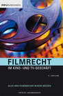 Buchcover Filmrecht im Kino- und TV-Geschäft