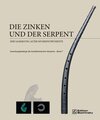 Buchcover Die Zinken und der Serpent der Sammlung alter Musikinstrumente