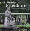 Buchcover Rheinische Friedhöfe