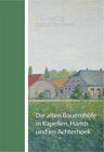 Buchcover Die alten Bauernhöfe in Kapellen, Hamb und im Achterhoek