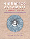 Buchcover Embarazo Conciente LIBRO (Conscious Pregnancy SPANISH, Vol.1 : Textbuch)