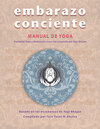 Buchcover Embarazo Conciente MANUAL DE YOGA ( Pregnancy SPANISH; Vol. 2 Handbuch)