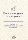 Buchcover From Where you are to Who you are