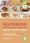 Buchcover Glutenfrei backen leicht gemacht – Kuchen, Torten und Gebäck
