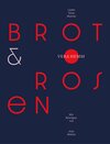 Buchcover Brot & Rosen