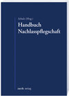 Buchcover Handbuch Nachlasspflegschaft