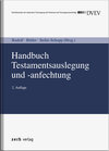Buchcover Handbuch Testamentsauslegung und -anfechtung