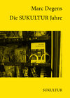 Buchcover Die SUKULTUR Jahre