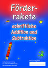 Buchcover Förderrakete schriftliche Addition und Subtraktion