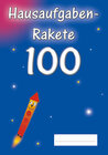 Buchcover Hausaufgabenrakete 100