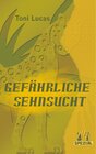 Buchcover Gefährliche Sehnsucht