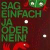 Buchcover Katja Schwalenberg: Sag einfach Ja oder Nein