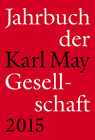 Buchcover Jahrbuch der Karl-May-Gesellschaft 2015