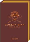 Buchcover Cocktailian II - Rum & Cachaca