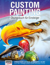 Buchcover Custom Painting Übungsbuch für Einsteiger