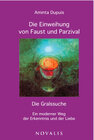 Buchcover Die Einweihung von Faust und Parzival