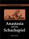 Buchcover Anastasia und das Schachspiel