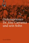 Buchcover Ordenspriester Dr. Jòse Carranza und sein Sohn
