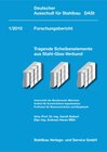 Buchcover DAST-Forschungsberichte / DASt-Forschungsbericht 1/2010
