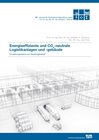 Buchcover Energieeffiziente und CO2-neutrale Logistikanlagen und -gebäude