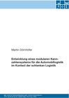 Buchcover Entwicklung eines modularen Kennzahlensystems für die Automobillogistik im Kontext der schlanken Logistik