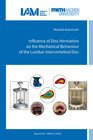 Buchcover Influence of Disc Herniation on the Mechanical Behaviour of the Lumbar Intervertebral Disc