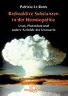 Buchcover Radioaktive Substanzen in der Homöopathie