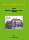Buchcover Deutsche Eisenbahndirektionen Eisenbahndirektion Dresden 1869—1993
