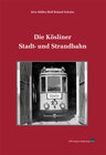 Buchcover Die Kösliner Stadt- und Strandbahn